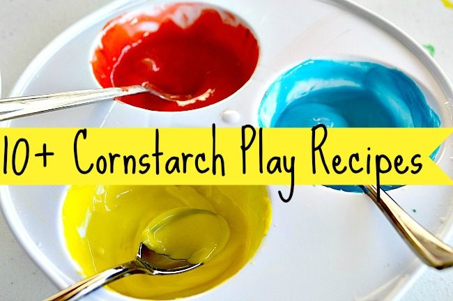 Play recipes using cornstarch